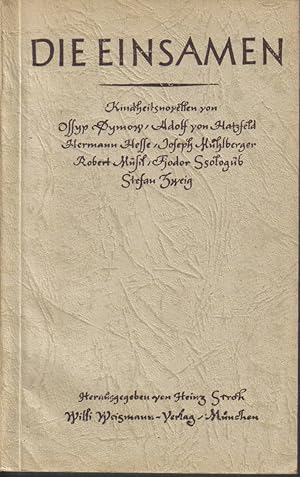 Bild des Verkufers fr Die Einsamen(Kindheitsnovellen u.a. von O.Dymow,A.von Hatzfeld zum Verkauf von Clivia Mueller