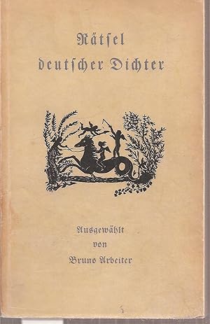 Bild des Verkufers fr Rtsel deutscher Dichter zum Verkauf von Clivia Mueller