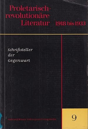 Bild des Verkufers fr Proletarisch-revolutionre Literatur 1918 bis 1933 zum Verkauf von Clivia Mueller