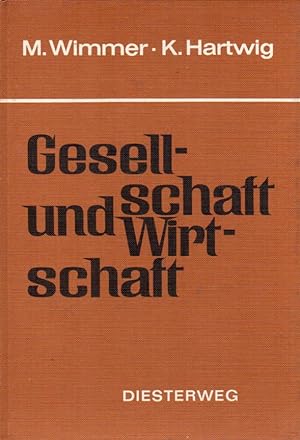 Seller image for Gesellschaft und Wirtschaft for sale by Clivia Mueller