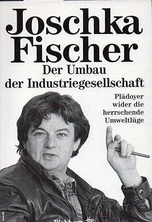 Bild des Verkufers fr Der Umbau der Industriegesellschaft zum Verkauf von Clivia Mueller