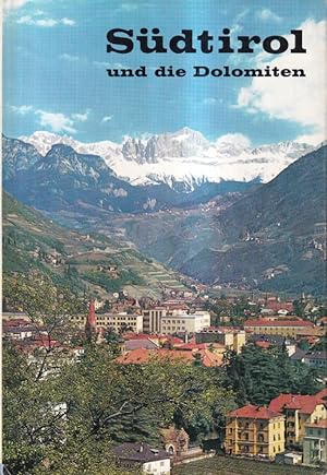 Südtirol und die Dolomiten