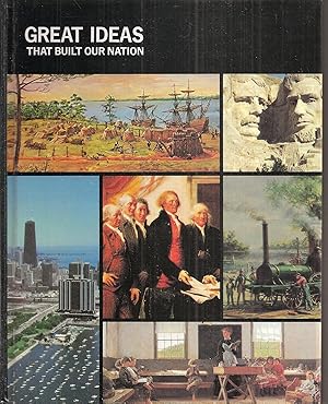 Imagen del vendedor de Great Ideas That Built our Nation a la venta por Clivia Mueller