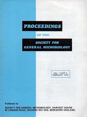 Image du vendeur pour Proceedings of the Society. Vol.1.Part 2.February 1974 mis en vente par Clivia Mueller