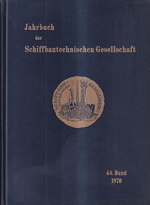 Image du vendeur pour Jahrbuch der Schiffbautechnische Gesellschaft 64.Band 1970 mis en vente par Clivia Mueller