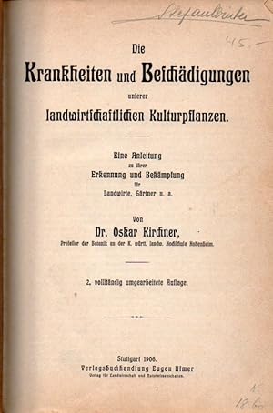 Die Krankheiten und Beschädigungen unserer landwirtschaftlichen