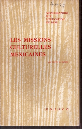 Imagen del vendedor de Les Missions Culturelles Mexicaines a la venta por Clivia Mueller