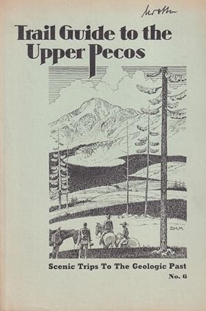 Immagine del venditore per Trail Guide to the Upper Pecos venduto da Clivia Mueller