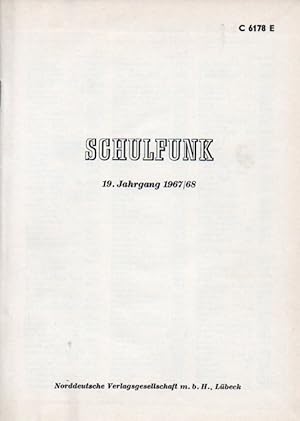 Schulfunk.19.Jahrgang 1967/68 Hefte 1 bis 11 (1 Band)