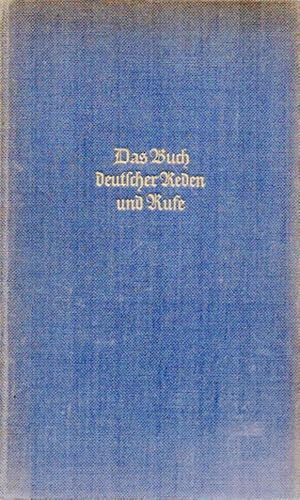 Seller image for Das Buch deutscher Reden und Rufe for sale by Clivia Mueller