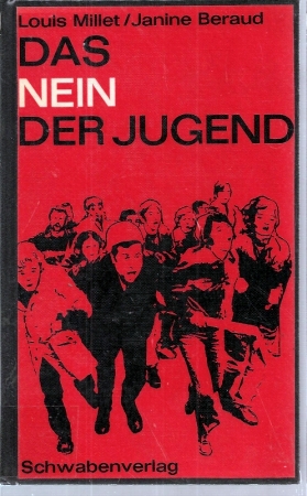 Imagen del vendedor de Das Nein der Jugend a la venta por Clivia Mueller