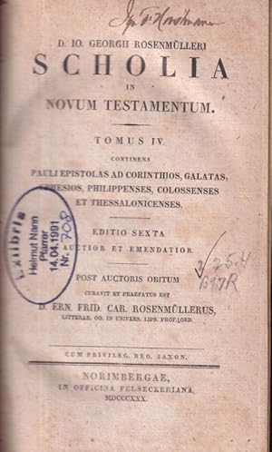 Image du vendeur pour Scholia in Novum Testamentum Tomus I bis IV (4 Bnde) mis en vente par Clivia Mueller