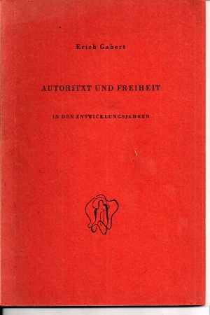 Seller image for Autoritt und Freiheit in den Entwicklungsjahren for sale by Clivia Mueller