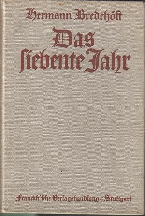 Seller image for Das siebente Jahr for sale by Clivia Mueller