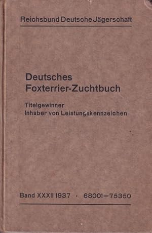 Deutsches Foxterrier-Zuchtbuch Band XXXII Nr. 68001-75350