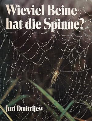 Seller image for Wieviel Beine hat die Spinne? for sale by Clivia Mueller