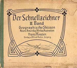 Bild des Verkufers fr Der Schnellzeichner. III.Band zum Verkauf von Clivia Mueller