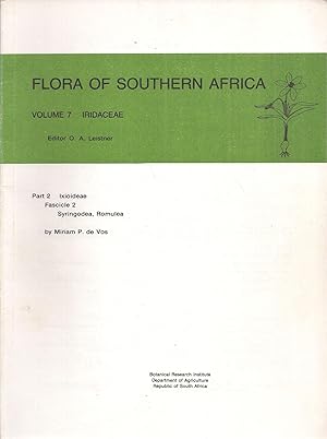 Image du vendeur pour Flora of Southern Africa Volume 7 - Iridaceae,Part 2 - Ixoideae mis en vente par Clivia Mueller