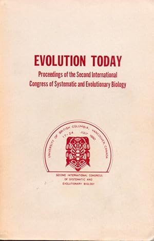 Seller image for Evolution Today.Proceedings of the Second International Congress of for sale by Clivia Mueller