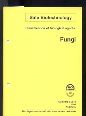 Bild des Verkufers fr Classification of biological agents: Fungi zum Verkauf von Clivia Mueller