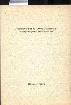 Image du vendeur pour Untersuchungen zur Antibioticaresistenz euterpathogener Streptokokken mis en vente par Clivia Mueller