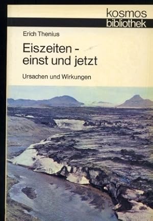 Seller image for Eiszeiten - einst und jetzt for sale by Clivia Mueller