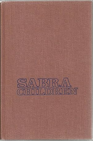 Imagen del vendedor de Sabra Children: Stories of Fun and Adventures in Israel a la venta por Sabra Books