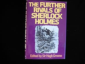 Imagen del vendedor de THE FUTHER RIVALS OF SHERLOCK HOLMES a la venta por HERB RIESSEN-RARE BOOKS