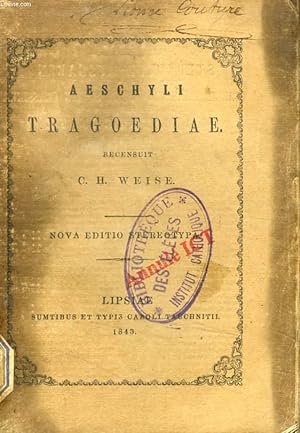 Bild des Verkufers fr AESCHYLI TRAGOEDIAE zum Verkauf von Le-Livre