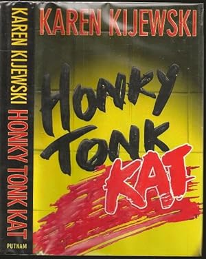 Seller image for Honky Tonk Kat for sale by The Book Collector, Inc. ABAA, ILAB