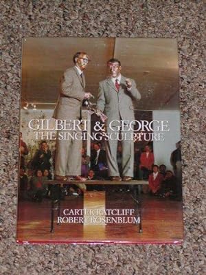 Bild des Verkufers fr Gilbert and George: The Singing Sculpture zum Verkauf von North American Rarities