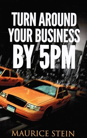 Turn around Your Business by 5 PM (SIGNED)