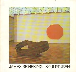 James Reineking. Skulpturen.