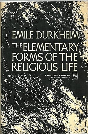 Seller image for The Elementary Forms of The Religious Life for sale by Sabra Books