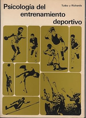 Seller image for PSICOLOGIA DEL ENTRENAMIENTO DEPORTIVO La filosofa del entrenamiento,El entrenador y su personalidad,Niveles de entrenamiento. for sale by Librera Hijazo