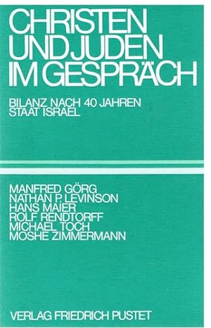 Seller image for Christen und Juden im Gesprch - Bilanz nach 40 Jahren Staat Israel - for sale by Allguer Online Antiquariat
