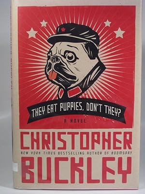 Seller image for They Eat Puppies Don't They for sale by Greensprings Books