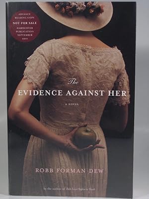 Imagen del vendedor de The Evidence Against Her a la venta por Greensprings Books