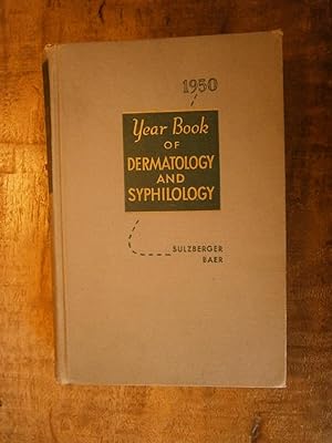 THE 1950 YEAR BOOK OF DERMATOLOGY AND SYPHILOLOGY