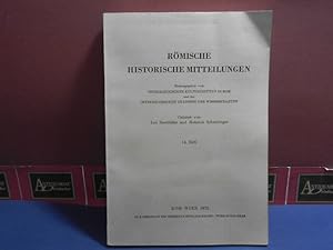 Römische historische Mitteilungen. 14. Heft 1972. Herausgegeben vom Österreichischen Kulturinstit...
