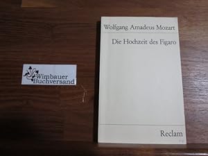 Seller image for Die Hochzeit des Figaro. Komische Oper in vier Aufzgen for sale by Antiquariat im Kaiserviertel | Wimbauer Buchversand