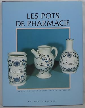 Bild des Verkufers fr Les Pots de Pharmacie zum Verkauf von Newbury Books