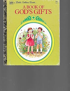 Seller image for A Book of God's Gifts for sale by TuosistBook