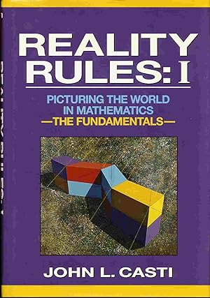 Seller image for Reality Rules I: Picturing the World in Mathematics--The Fundamentals--(Vol. 1) for sale by Bluebird Books (RMABA, IOBA)