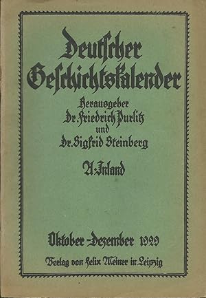 Seller image for Deutscher Geschichtskalender. begrndet von Karl Wippermann. Fnfundvierzigster Jahrgang. Abteilung A: Inland. Januar - Dezember 1929 for sale by Good Reading Secondhand Books