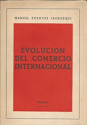 Imagen del vendedor de Evolucin del Comercio Internacional a la venta por Libros Sargantana