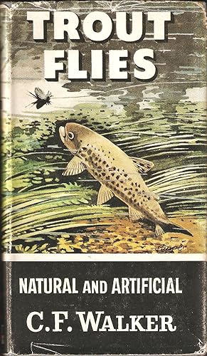 Bild des Verkufers fr TROUT FLIES: NATURAL AND ARTIFICIAL. By C.F. Walker. Series editor Kenneth Mansfield. zum Verkauf von Coch-y-Bonddu Books Ltd