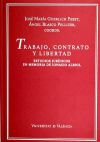 Seller image for Trabajo, contrato y libertad for sale by AG Library