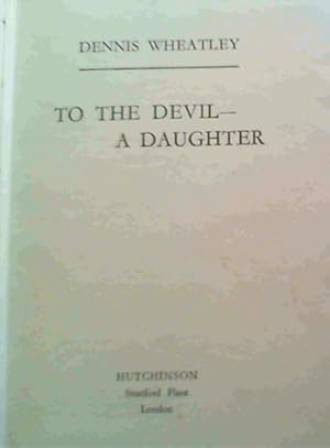 Immagine del venditore per To The Devil - A Daughter venduto da Chapter 1