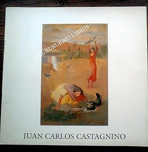JUAN CARLOS CASTAGNINO- pinturas y dibujos.